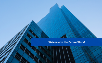 Welcome to the Future of Work!