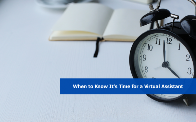 When to Know It’s Time for a Virtual Assistant