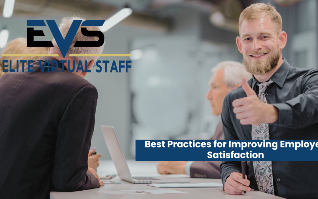 Best Practices for Improving Employee Satisfaction